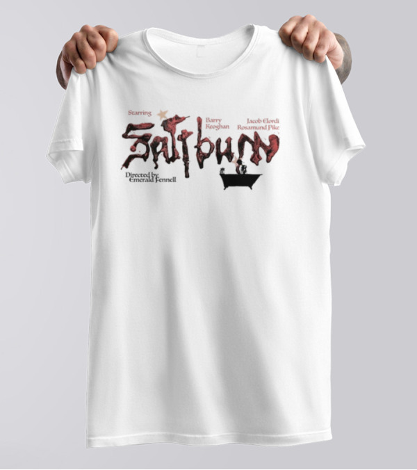 Saltburn Starring Barry Keoghan Jacob Elordi Rosamund Pike Directed By Emerald Fennell T-Shirt