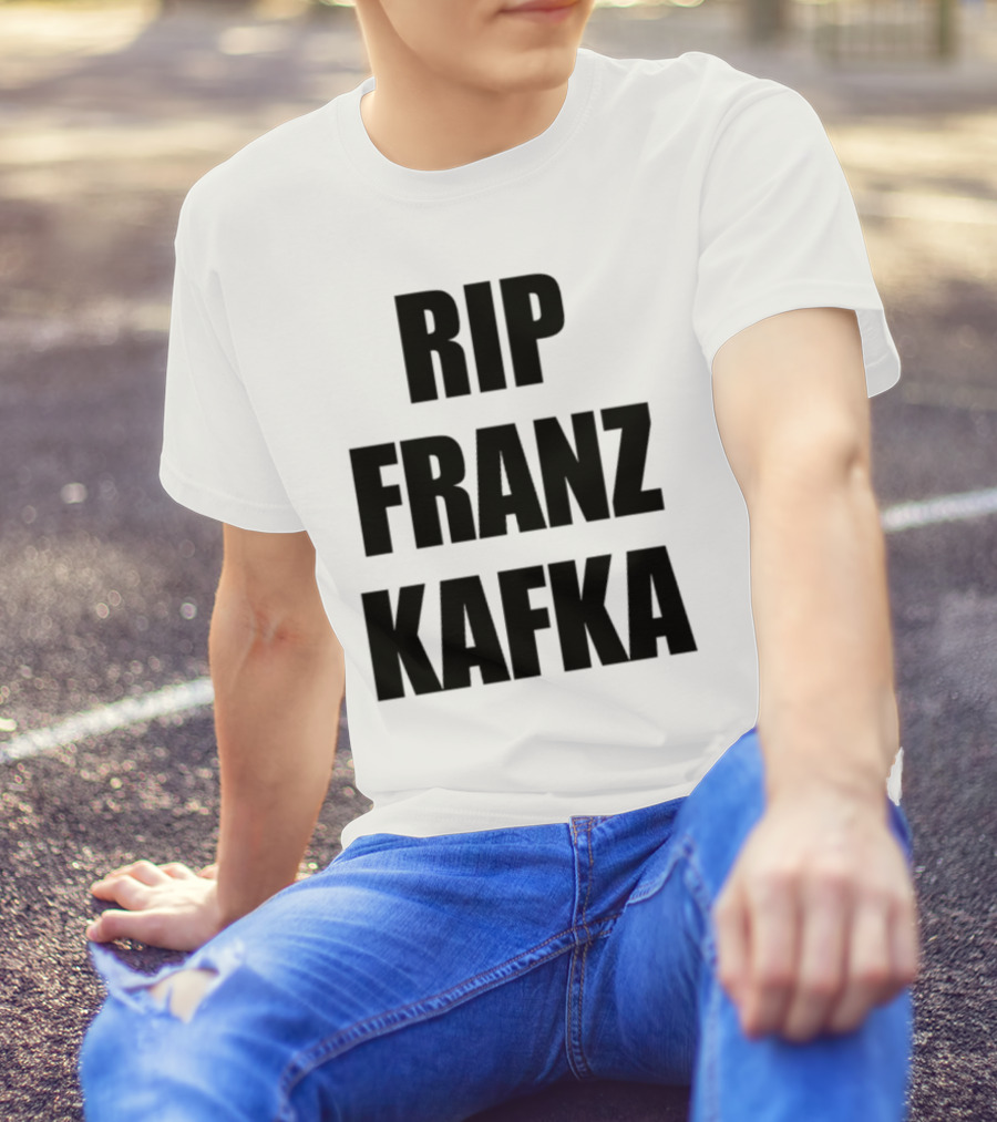Gatamiseravel RIP Franz Kafka T-Shirt