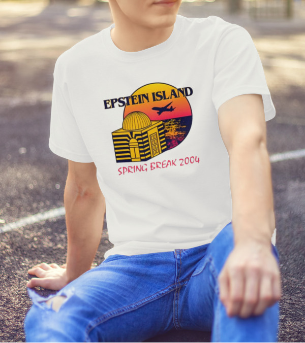 Shitheadsteve Epstein Island Airplane Dome Sunset Spring Break 2004 T-Shirt