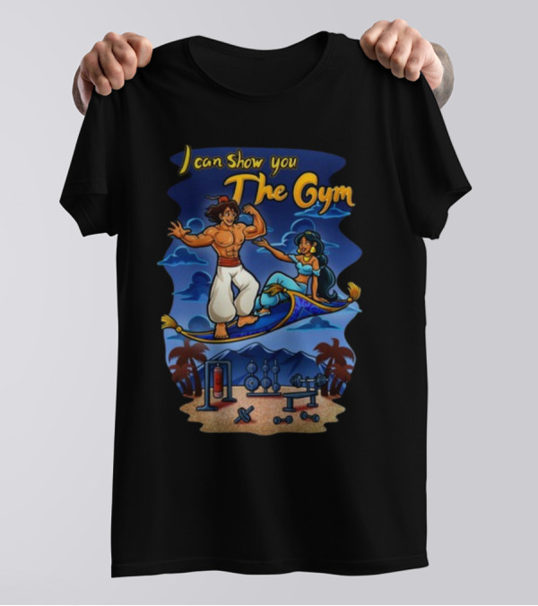 I Can Show You The Gym Flying Carpet Workout Dreams T-Shirt