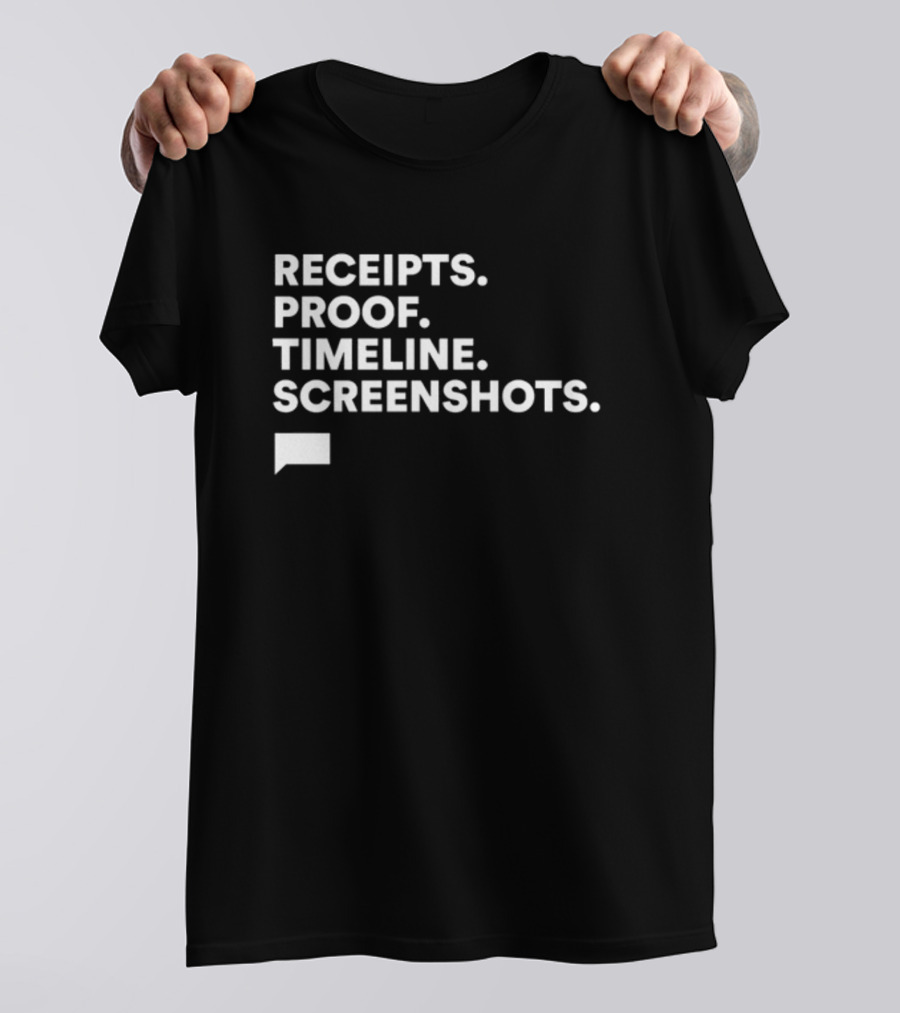 Receipts Proof Timeline Screenshots The Real Housewives Of Salt Lake City T-Shirt
