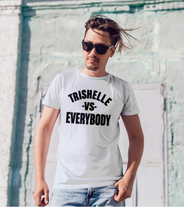 Trishelle Versus Everybody Classic T-Shirt