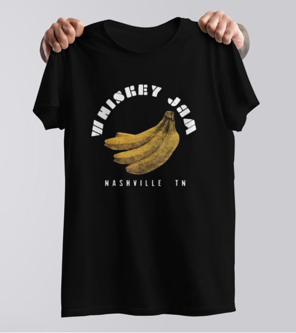 Whiskey Jam Nashville TN Banana T-Shirt
