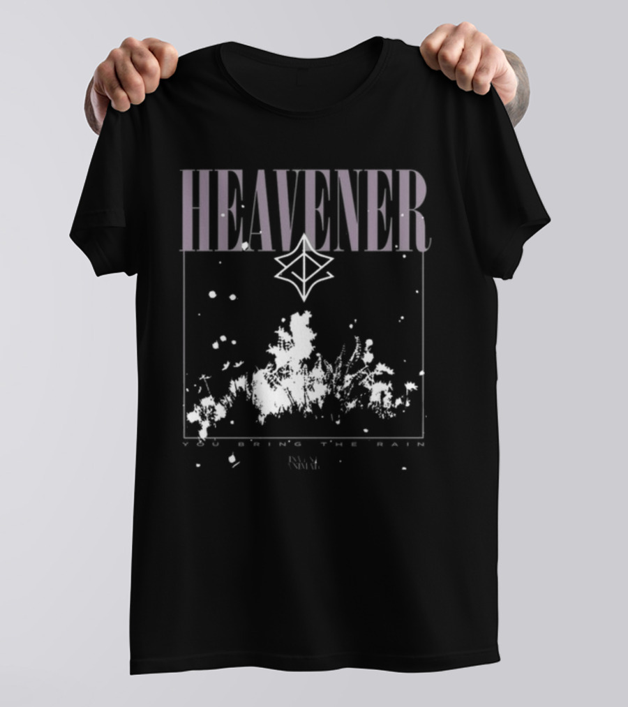Heavener You Bring The Rain Invent Animate T-Shirt