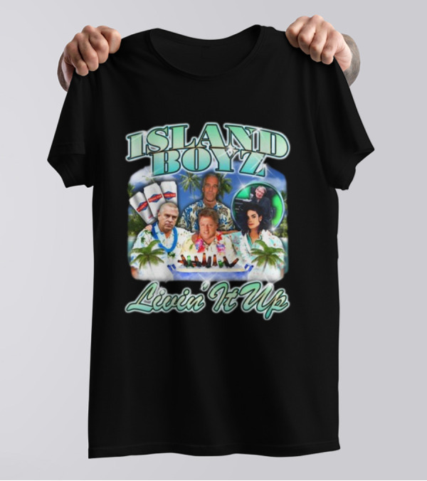 Island Boyz Livin It Up With Tropical Vibes And Friends T-Shirt