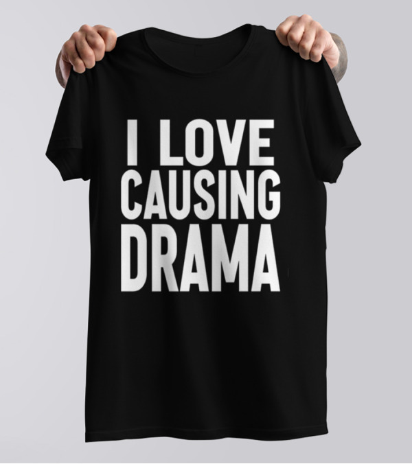 Jaded London I Love Causing Drama T-Shirt