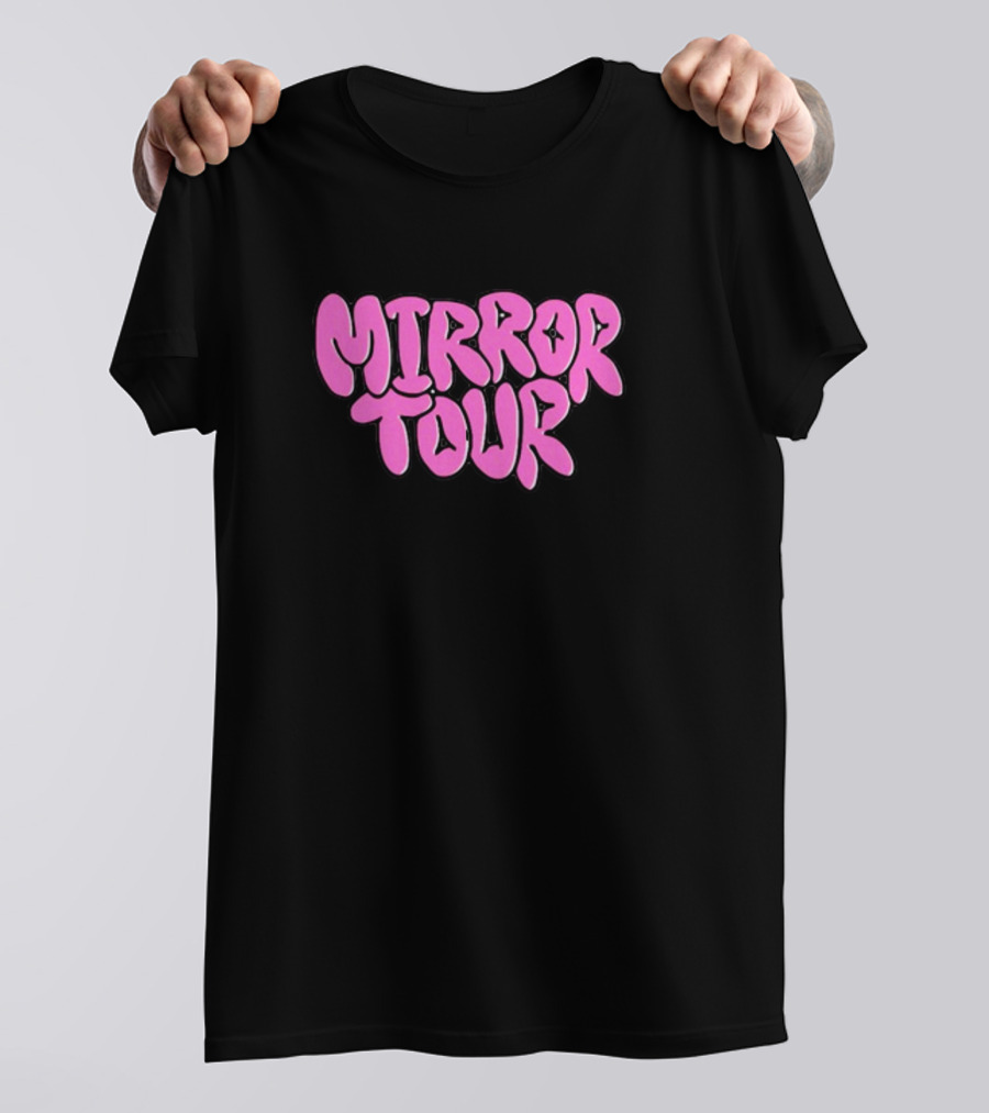 Mirror Tour I Am Strong I Am Loved I Am Enough I Am Worthy T-Shirt