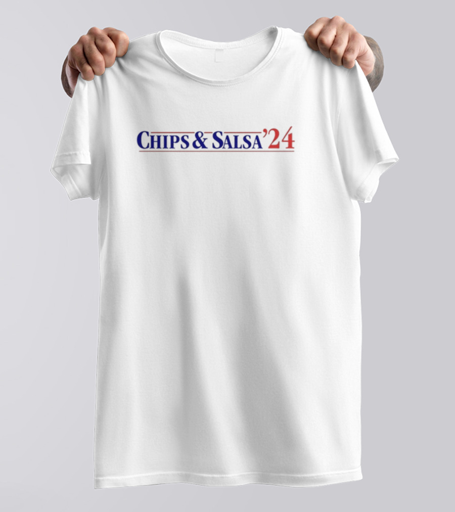 Chips And Salsa '24 Election Theme T-Shirt