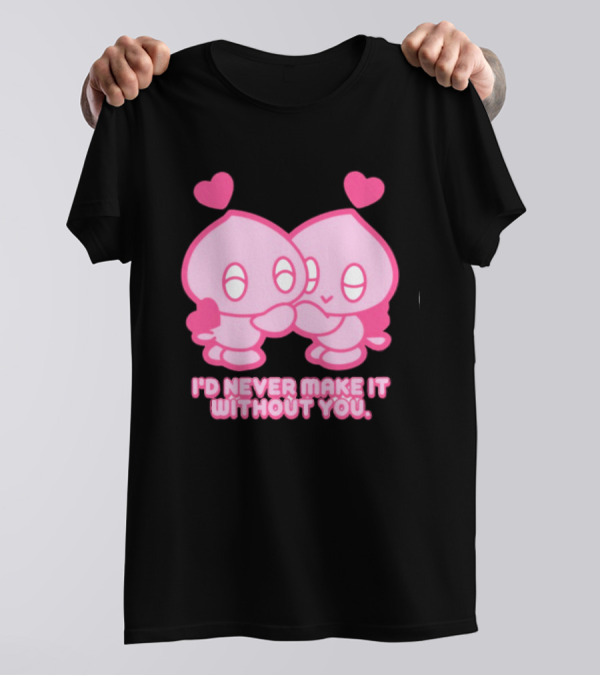 Young Romance I'd Never Make It Without You Pink Hearts Characters T-Shirt