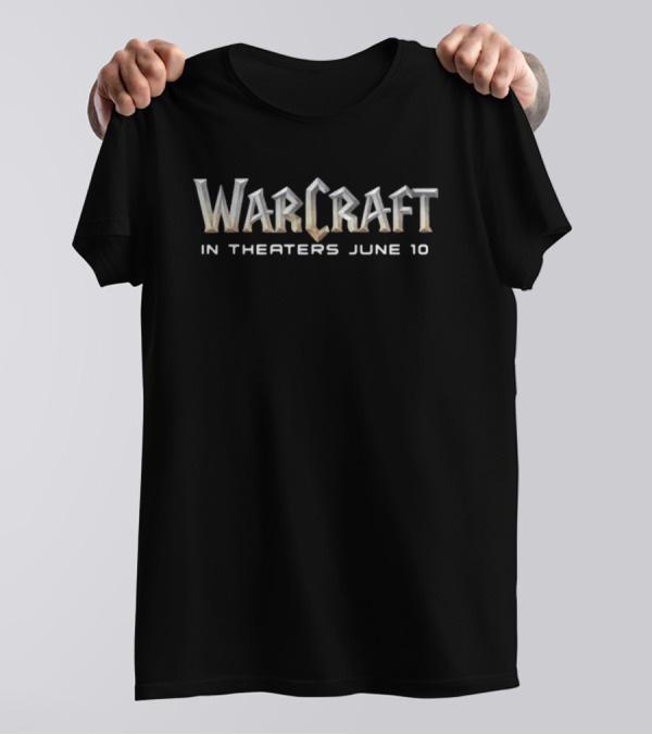 Warcraft The Movie In Theaters June 10 T-Shirt