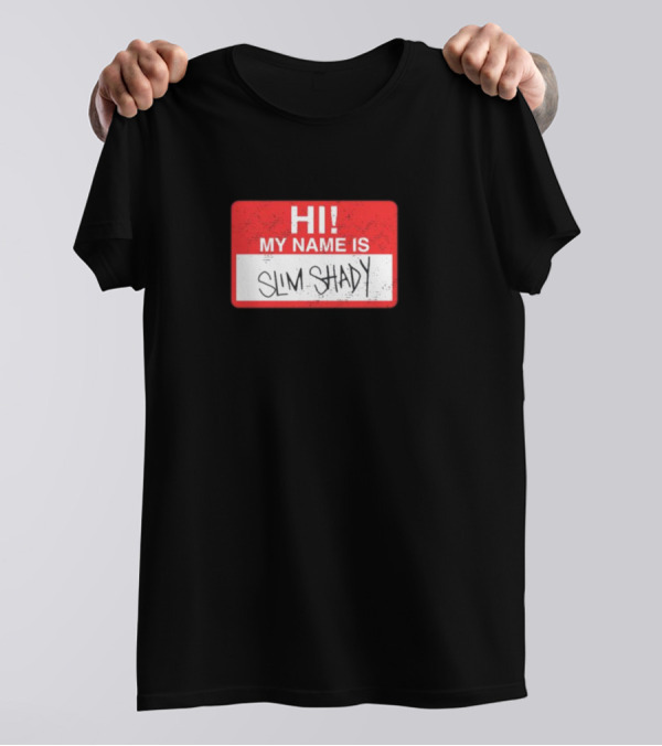 Hi My Name Is Slim Shady Eminem Inspired Nametag T-Shirt