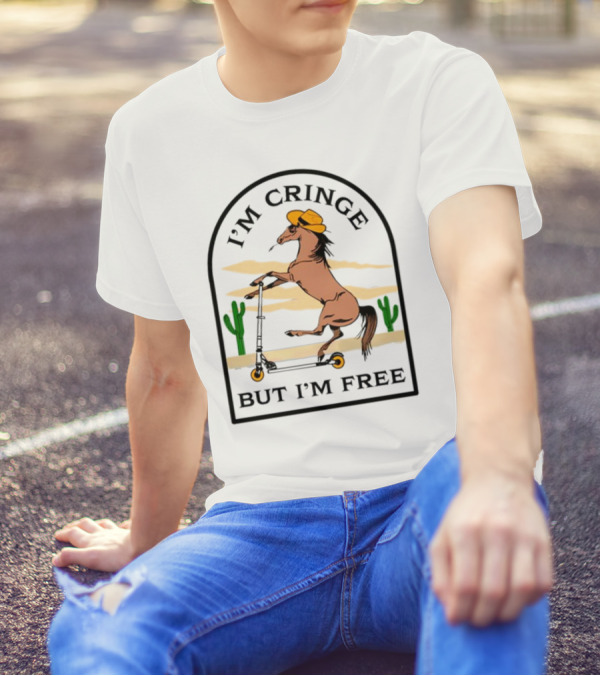 I'm Cringe But I'm Free Horse Riding Scooter In Desert Scene T-Shirt