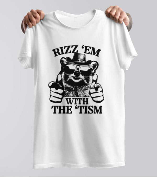 Raccoon In Sunglasses And Hat Rizz 'Em With The 'Tism Gotfunny T-Shirt