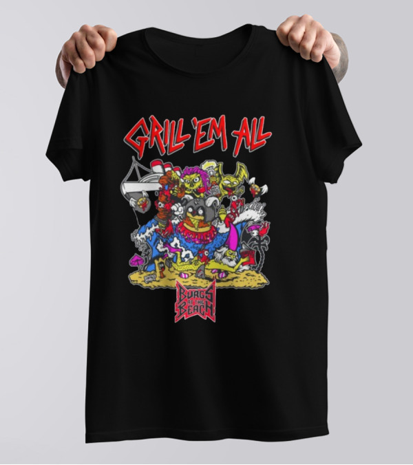 Grill Em All Burgs At The Beach Monster Mashup T-Shirt