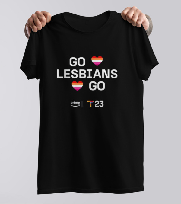 GO LESBIANS GO Heart Rainbow Prime T23 T-Shirt