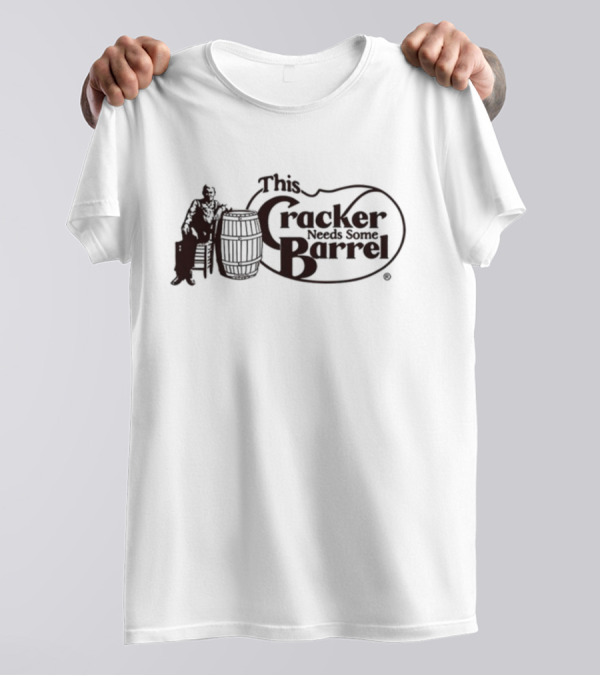 This Cracker Needs Some Barrel Vintage Logo Homage Retro Mockup T-Shirt