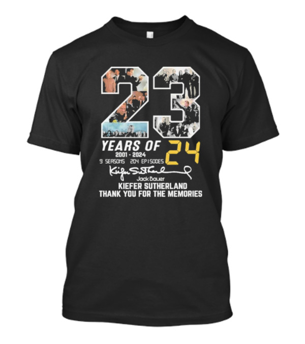 23 Years Of 24 2001-2024 9 Seasons 204 Episodes Jack Bauer Kiefer Sutherland Thank You For The Memories T-Shirt