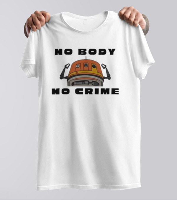 No Body No Crime Chopper Kyber Kat Droid Head T-Shirt