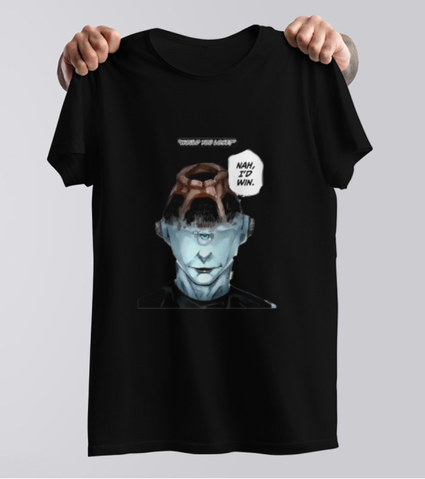 Goofyahhtees Jogoat Would You Lose Nah I'd Win Cyclopean Futuristic Figure T-Shirt