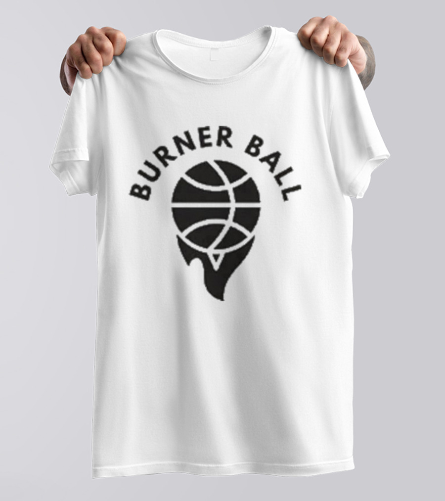 Burner Ball 2024 Basketball Flame T-Shirt