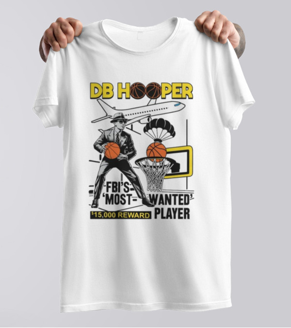 DB Hooper FBI's Most Wanted Player $15,000 Reward Basketball Airplane T-Shirt