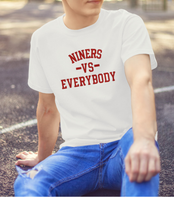 Joey Arredondo Niners Vs Everybody T-Shirt