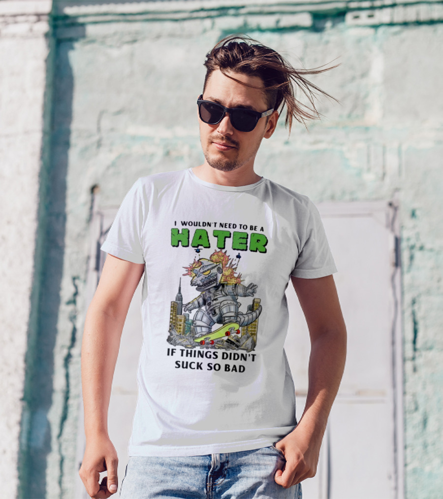 I Wouldn't Need To Be A Hater Robot Monster Skating City Chaos T-Shirt