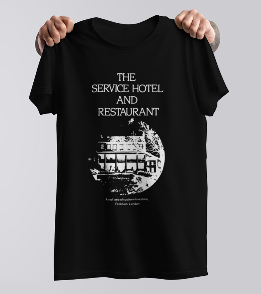 The Service Hotel And Restaurant A Real Taste Of Southern Hospitality Peckham London T-Shirt