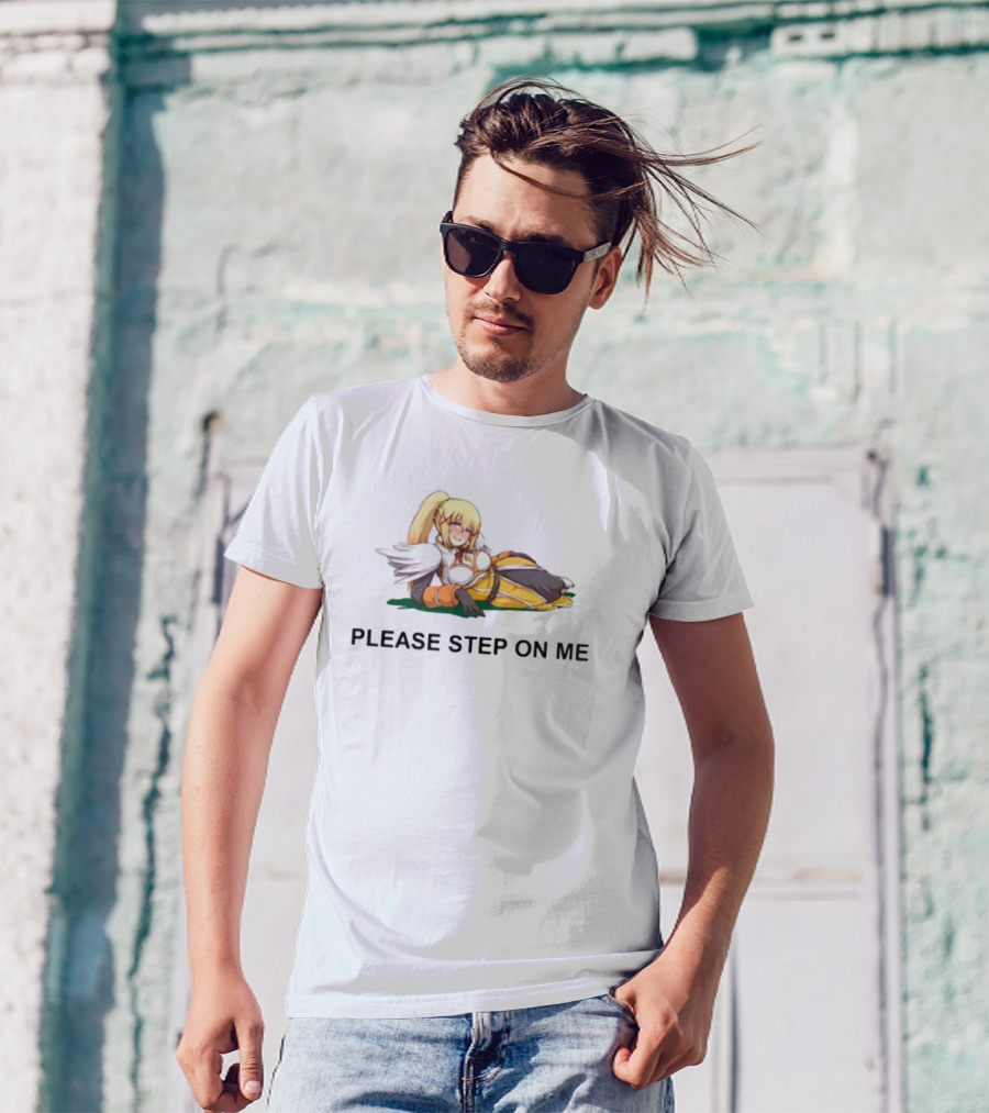 Please Step On Me Konosuba Darkness Fan T-Shirt