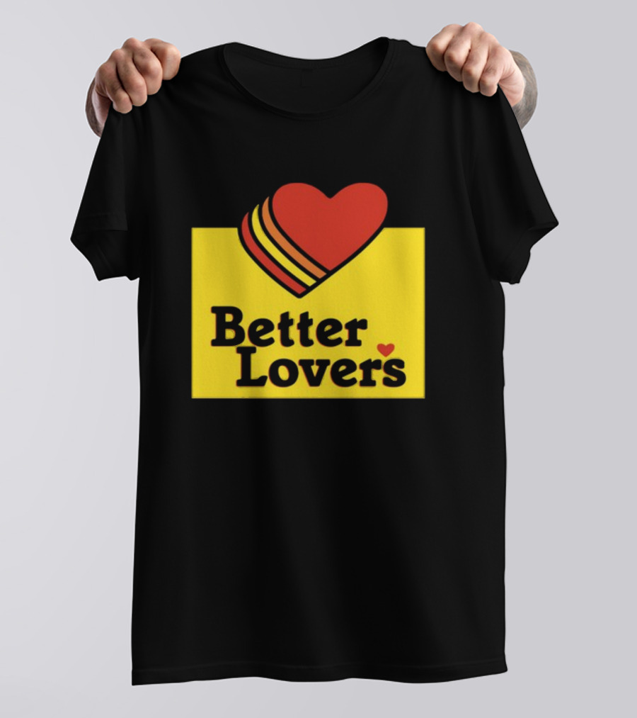 Better Lovers Heart Icon Valentines Day T-Shirt