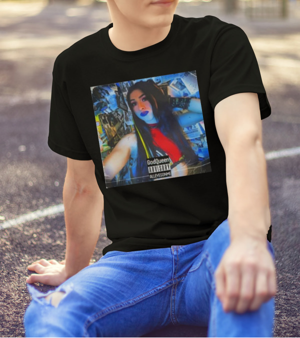 God Queen Advisory Alleyez On Me Delmiexo T-Shirt