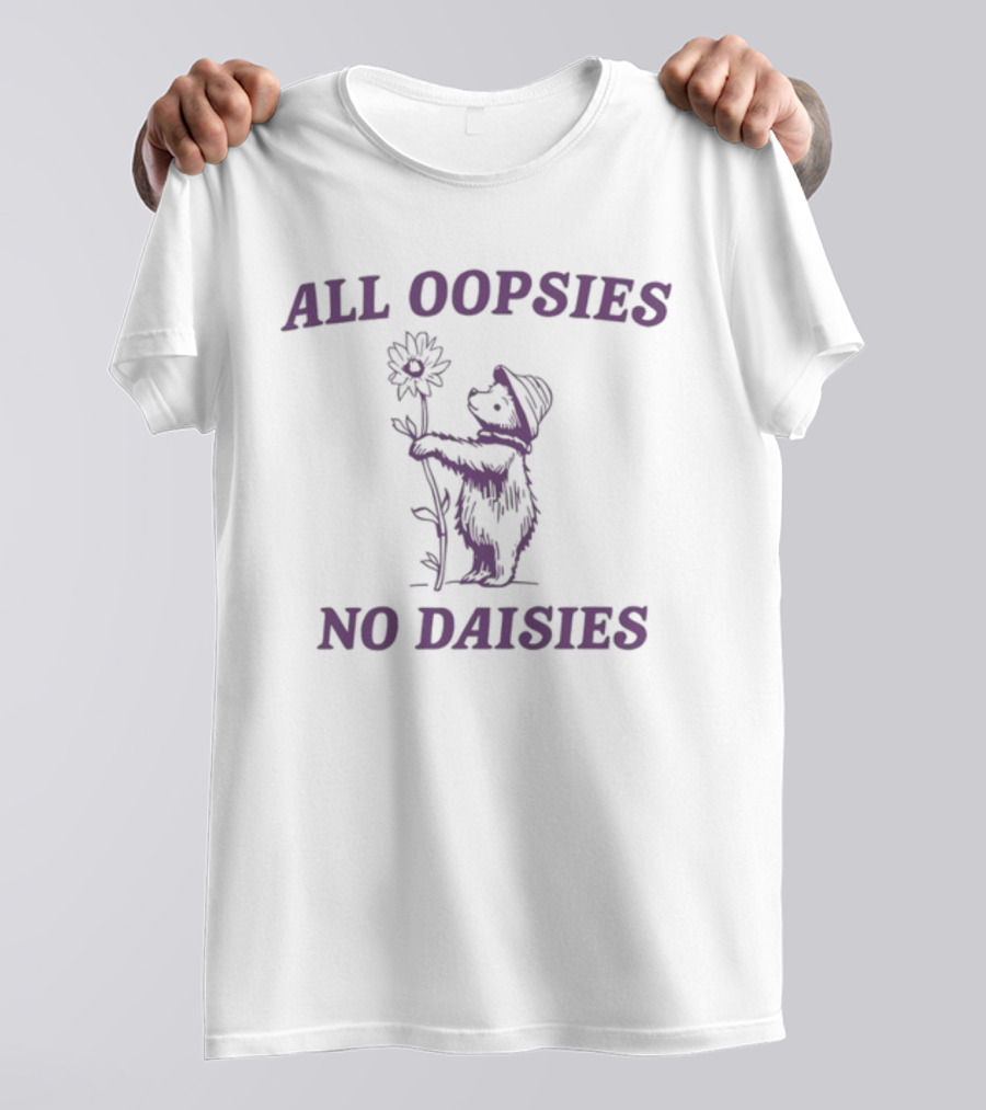All Oopsies No Daisies Purple Raccoon With Flower T-Shirt