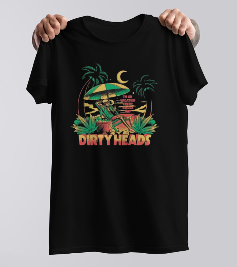 Dirty Heads I'm On Vacation Every Single Day 4-20 Tropical Skeleton Palm Trees Moon T-Shirt