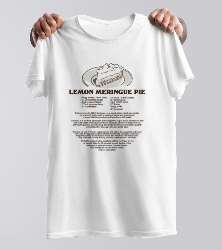 Lemon Meringue Pie Recipe Ingredients And Instructions With Slice T-Shirt