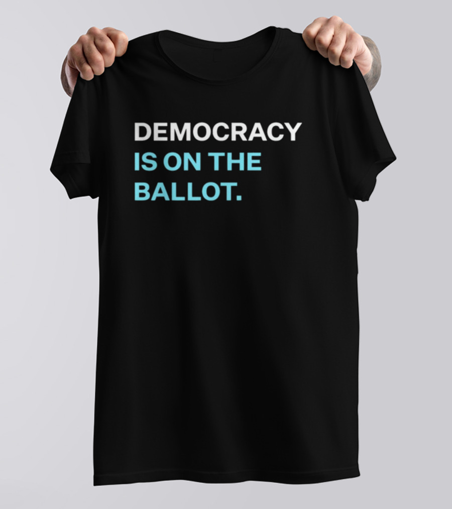 Marc E. Elias Democracy Is On The Ballot T-Shirt