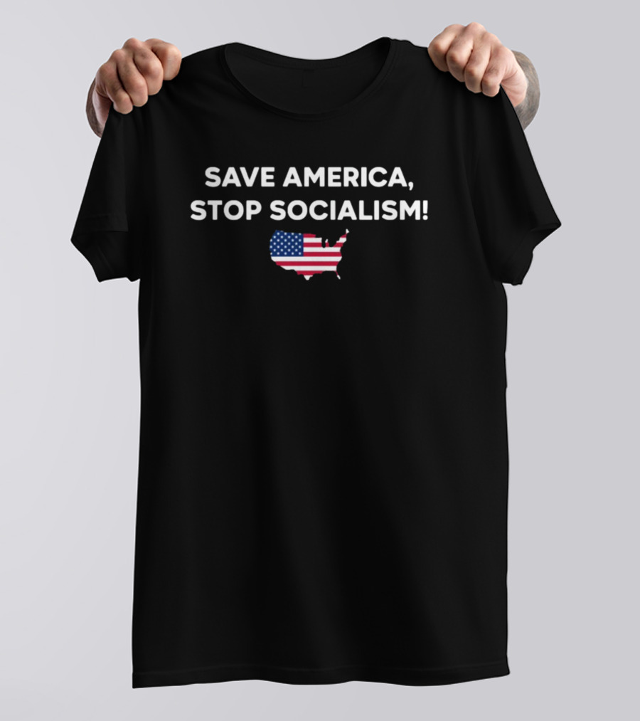 Save America Stop Socialism With American Flag Map T-Shirt