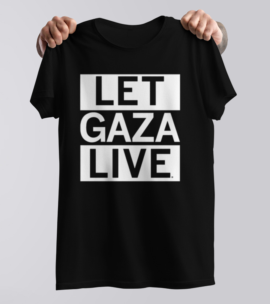 Raygun Let Gaza Live Bold Protest Message T-Shirt