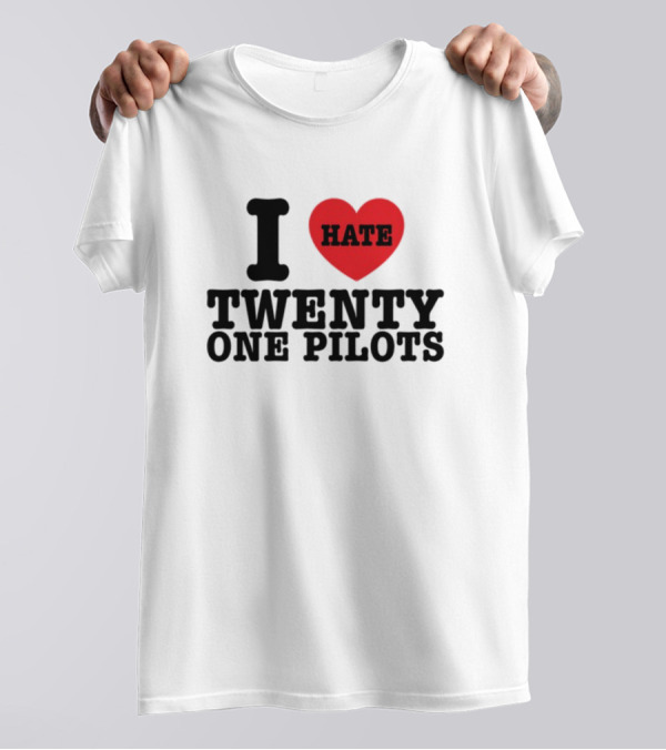 I Heart Hate Twenty One Pilots T-Shirt