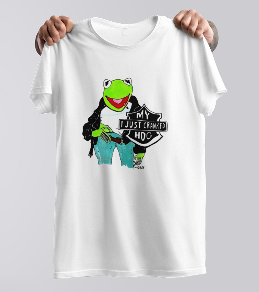 Matt Gray My I Just Cranked Hog Kermit Biker T-Shirt