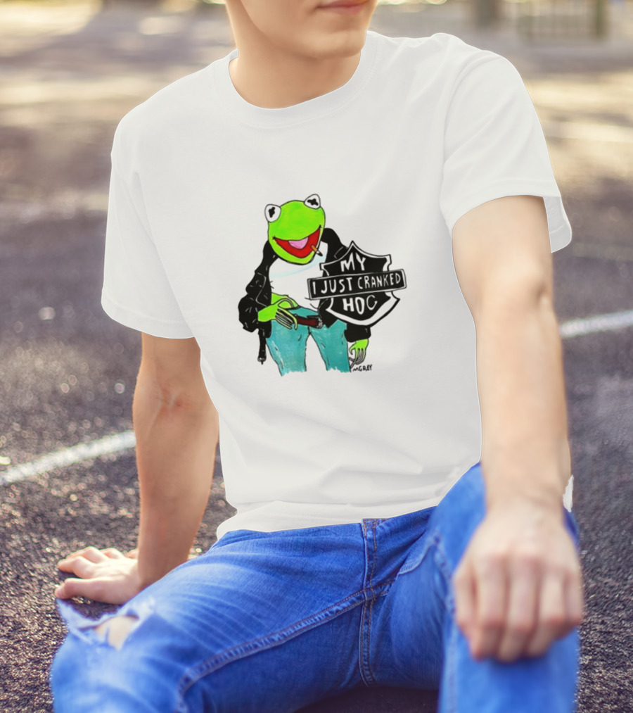 Matt Gray My I Just Cranked Hog Kermit Biker T-Shirt