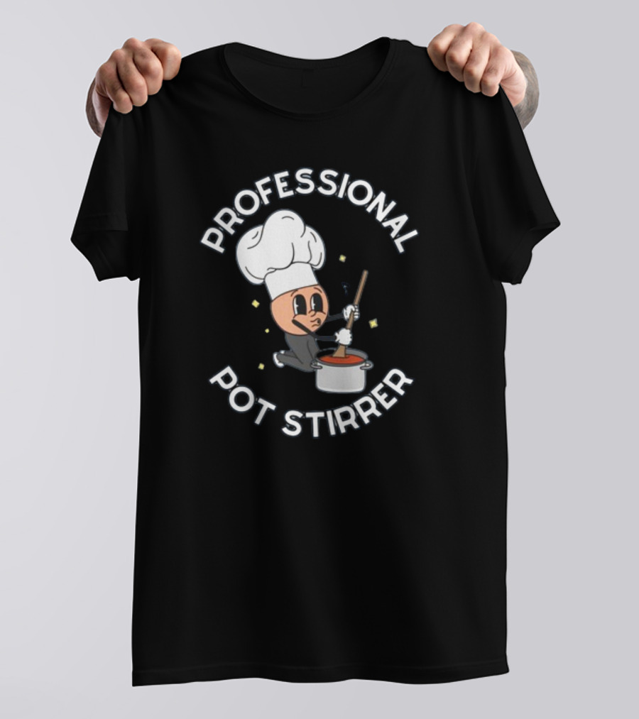 Doublecrossco Professional Pot Stirrer Chef Whimsical Cooking T-Shirt
