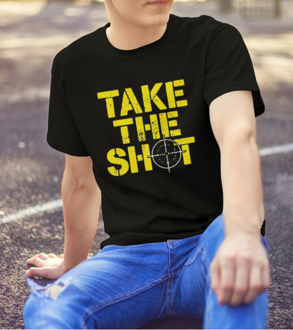 Take The Shot Target Focus Robert J. O'Neill T-Shirt