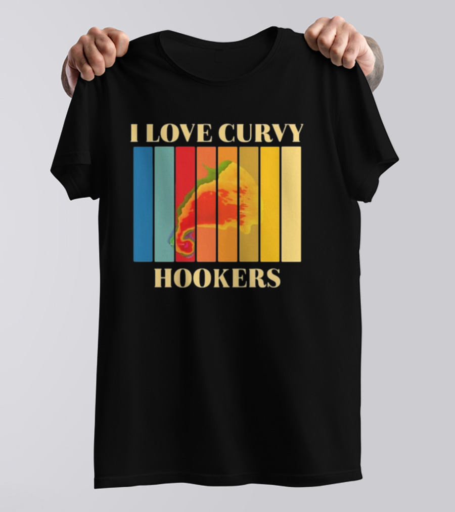 I Love Curvy Hookers Multicolored Abstract Stripes T-Shirt