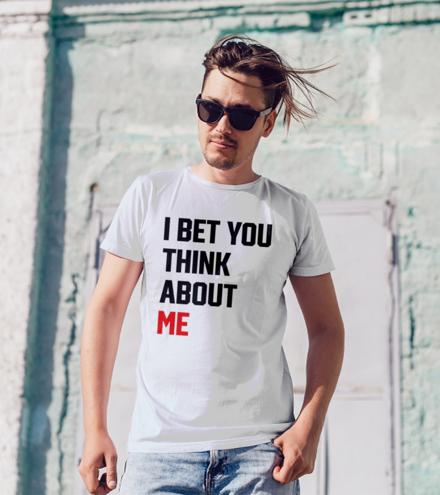 I Bet You Think About Me Taylor Swift Merchandise Song Lyrics T-Shirt