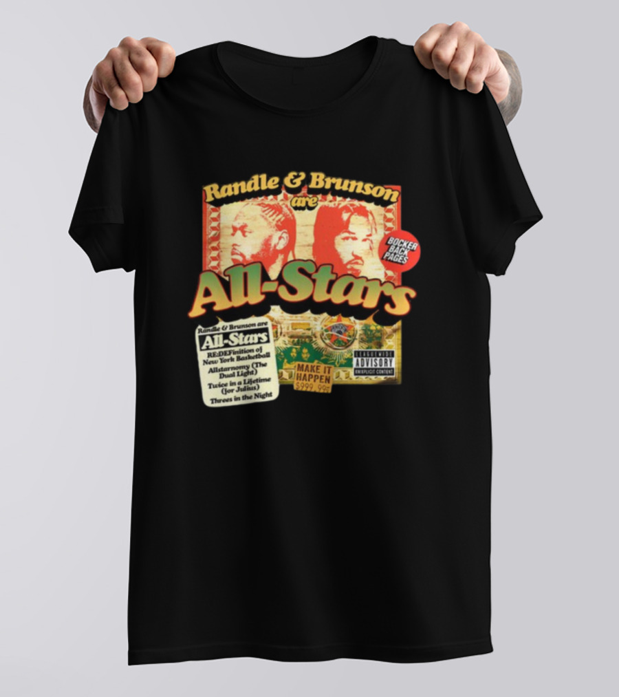 Randle And Brunson Are All-Stars Booker Back Pages Make It Happen Trust A Lifetime Threes In The Night T-Shirt