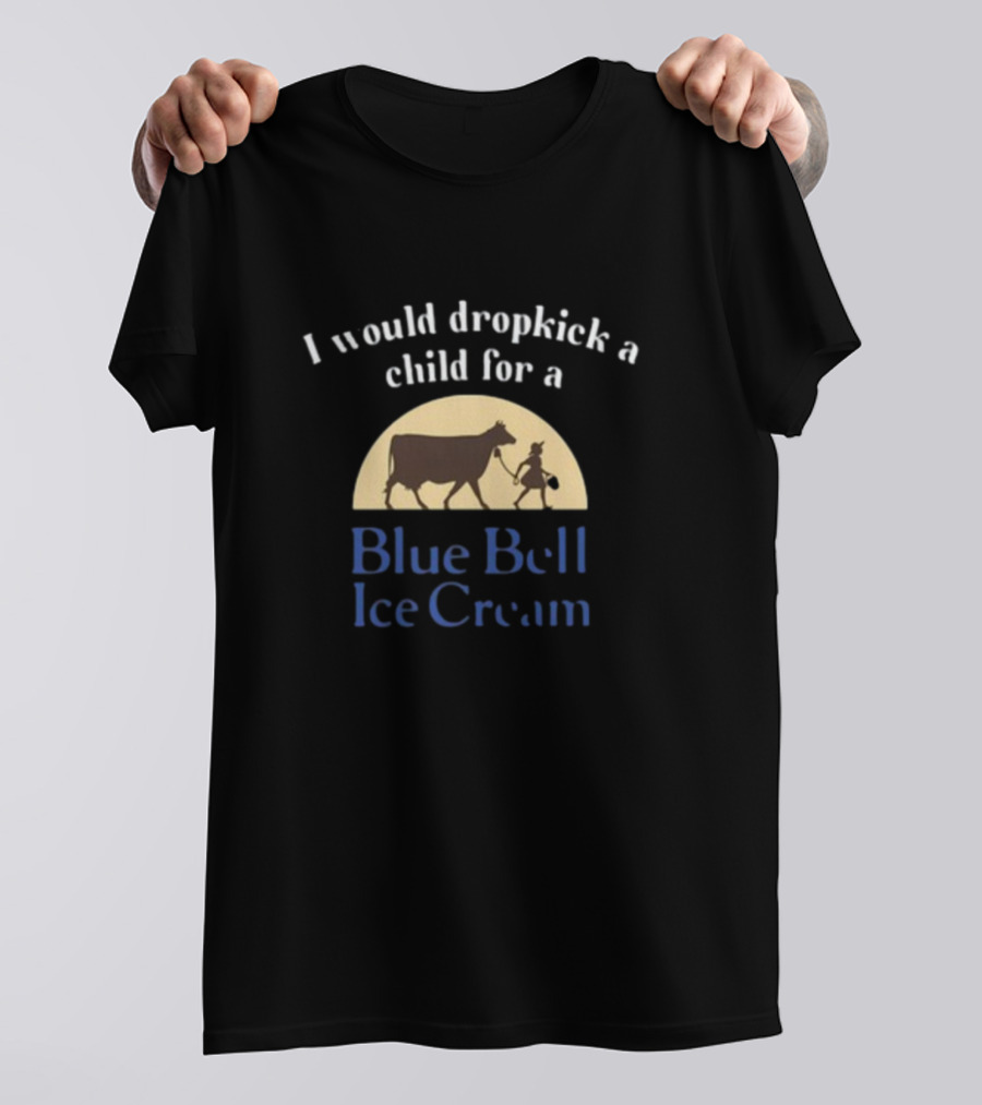I Would Dropkick A Child For A Blue Bell Ice Cream Cow Silhouette Moon T-Shirt