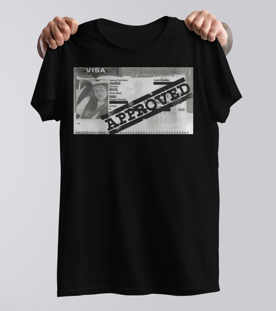 Visa Approved Zagreb Nika Muhl Muhil T-Shirt