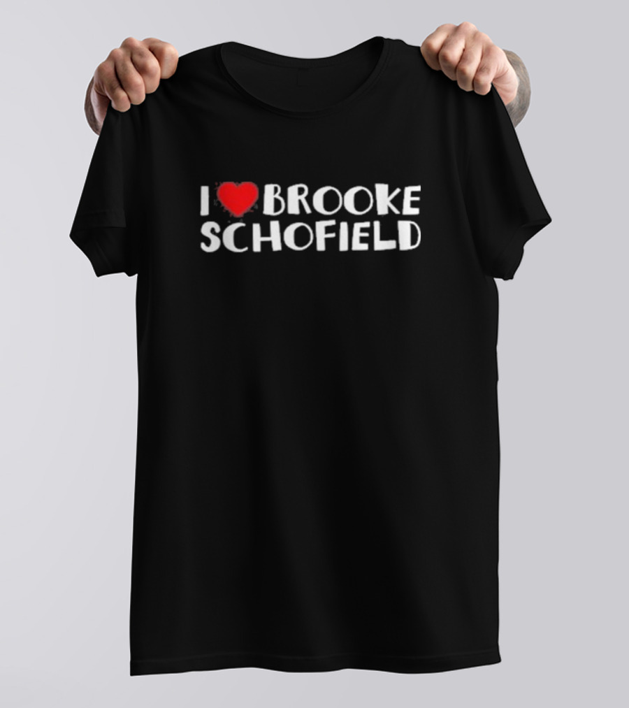 I Heart Brooke Schofield Bold Text T-Shirt