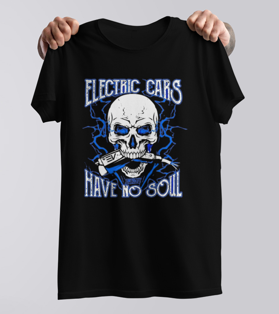 1320VIDEO Electric Cars Have No Soul Skull With EV Charger 2.0 T-Shirt