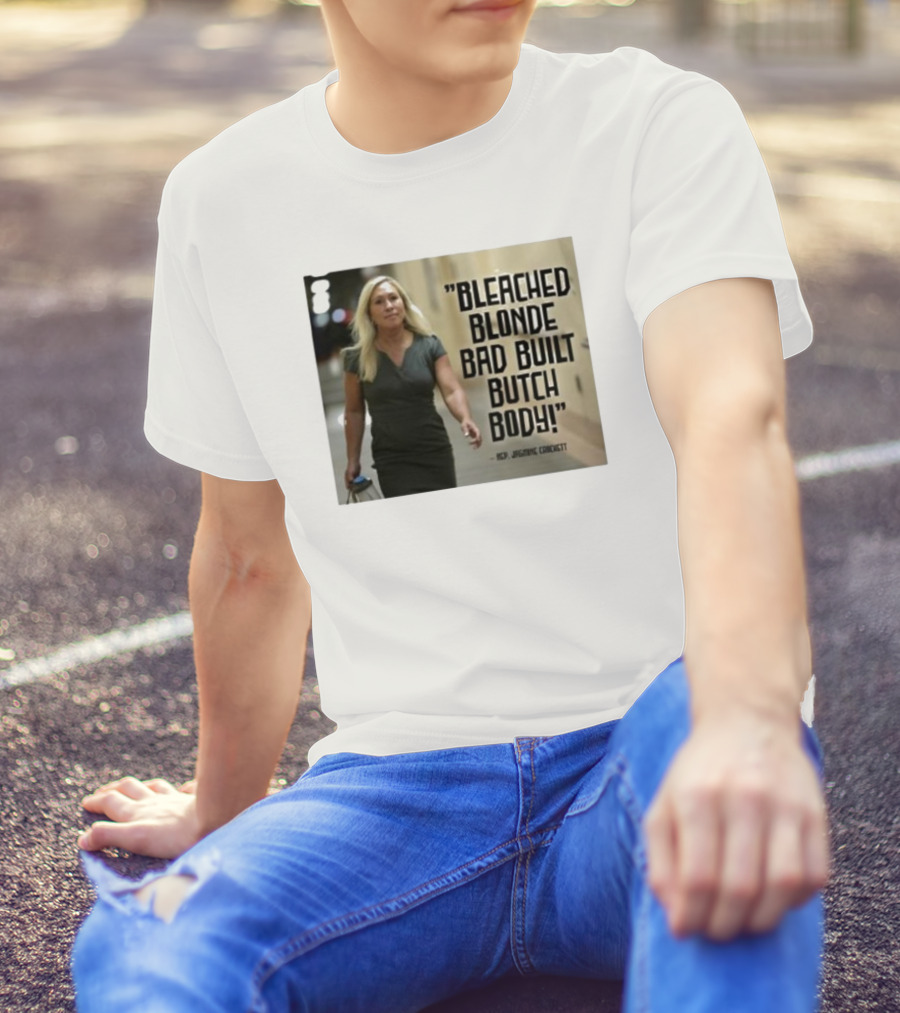 Bleached Blonde Bad Built Butch Body ACP Jamming Crockett T-Shirt